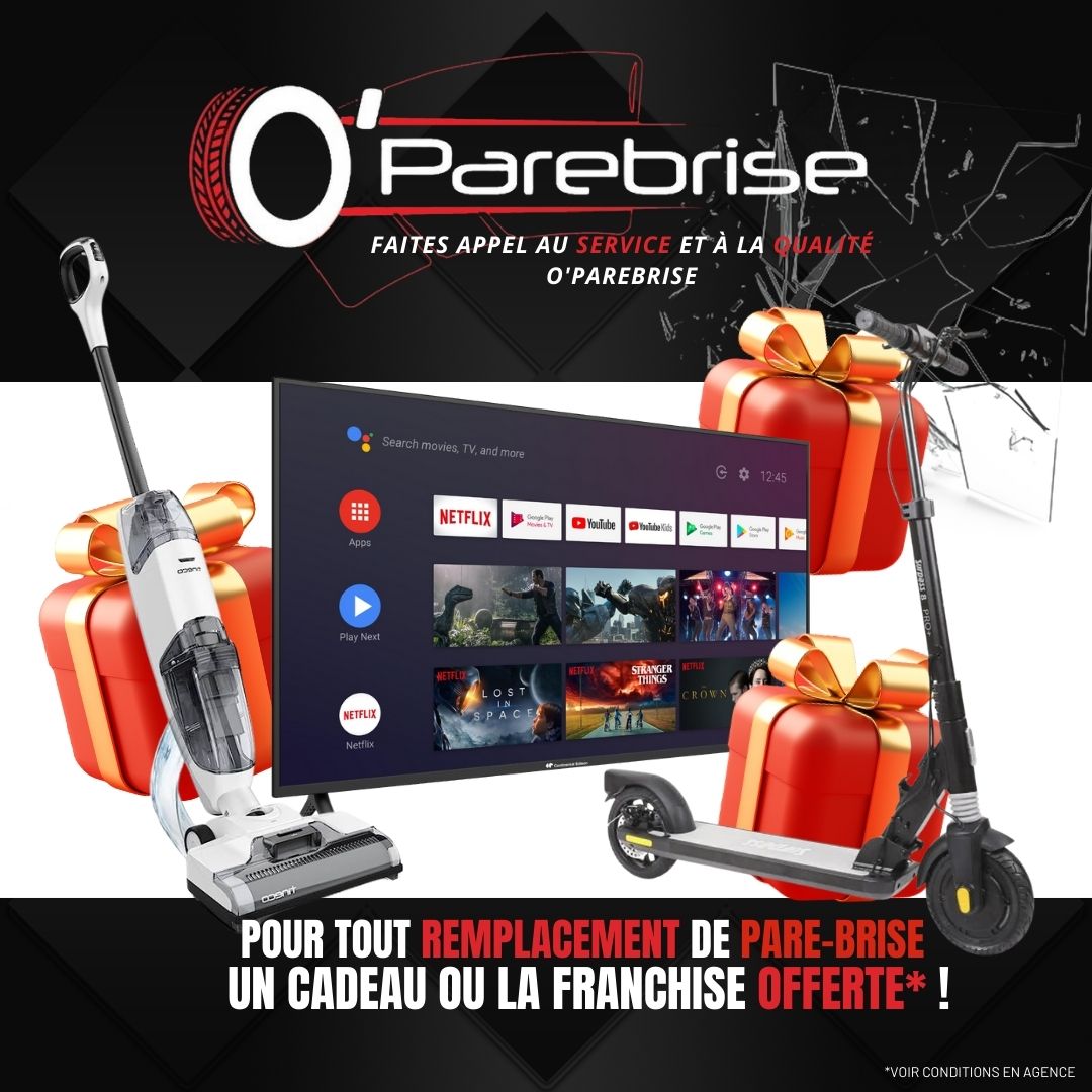 Nos cadeaux pour le changement de parebrise O’Parebrise 77
