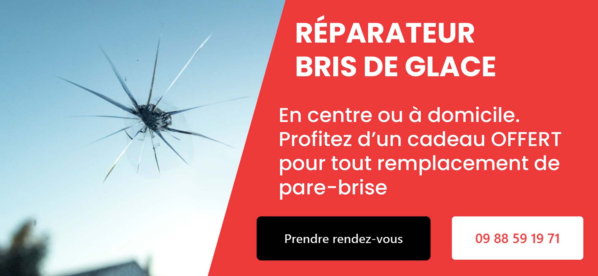 réparateur bris de glace offre